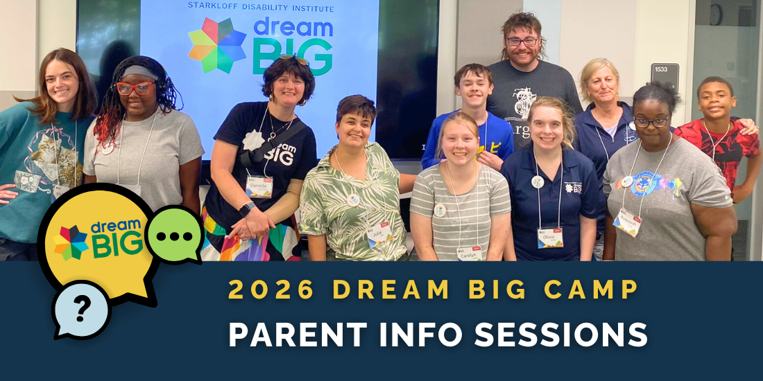 2026 Dream Big Camp Parent Info Sessions.